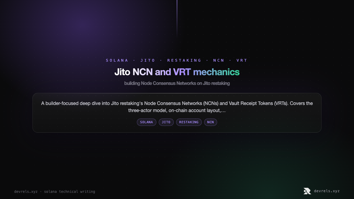 Jito NCN and VRT mechanics: building Node Consensus Networks on Jito restaking