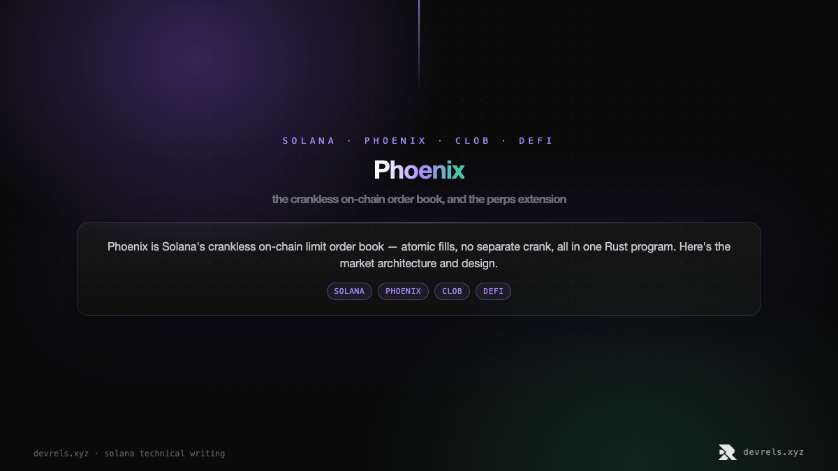 Phoenix: the crankless on-chain order book, and the perps extension