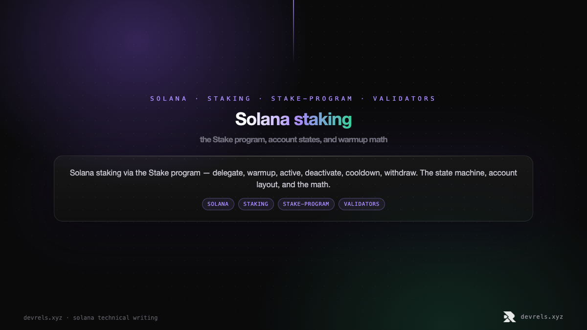 Solana staking: the Stake program, account states, and warmup math