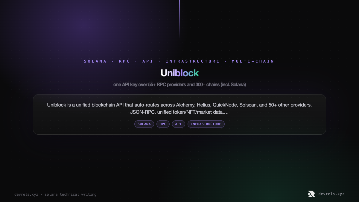 Uniblock: one API key over 55+ RPC providers and 300+ chains (incl. Solana)